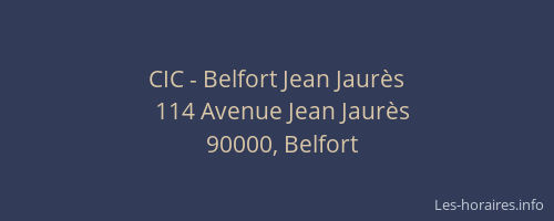 CIC - Belfort Jean Jaurès