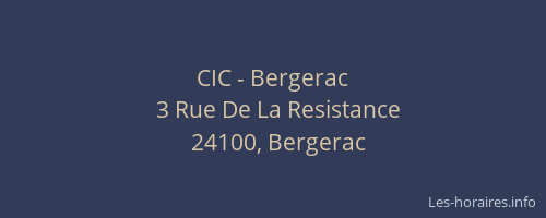 CIC - Bergerac