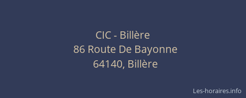 CIC - Billère