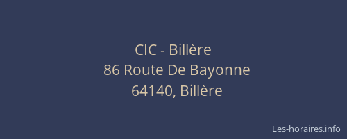 CIC - Bill&egrave;re