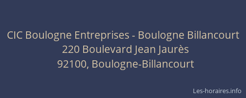 CIC Boulogne Entreprises - Boulogne Billancourt