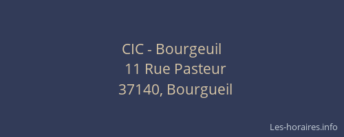 CIC - Bourgeuil
