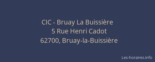 CIC - Bruay La Buissière