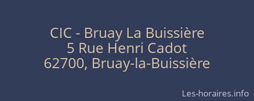 CIC - Bruay La Buissière