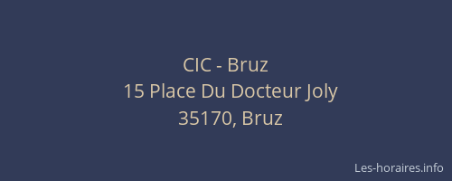 CIC - Bruz
