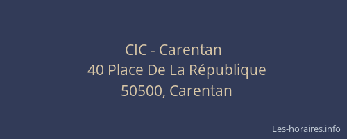 CIC - Carentan