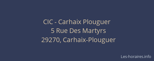 CIC - Carhaix Plouguer
