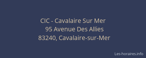 CIC - Cavalaire Sur Mer