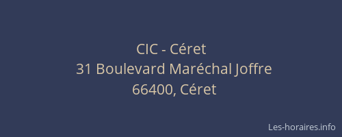 CIC - C&eacute;ret