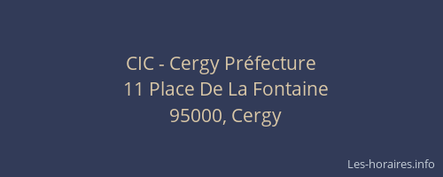 CIC - Cergy Préfecture