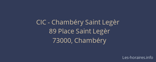 CIC - Chambéry Saint Legèr