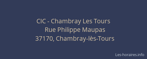 CIC - Chambray Les Tours