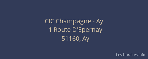 CIC Champagne - Ay