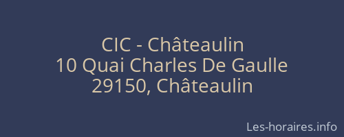 CIC - Châteaulin