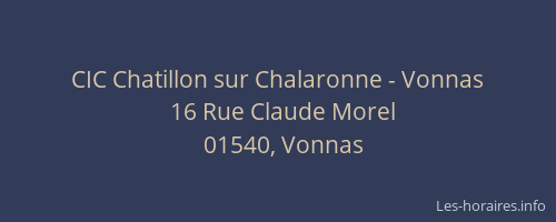 CIC Chatillon sur Chalaronne - Vonnas