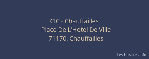 CIC - Chauffailles