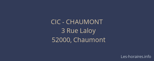 CIC - CHAUMONT
