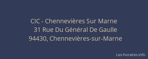 CIC - Chennevières Sur Marne