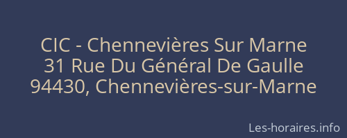 CIC - Chennevières Sur Marne