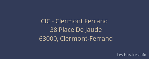 CIC - Clermont Ferrand