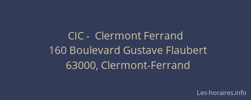CIC -  Clermont Ferrand