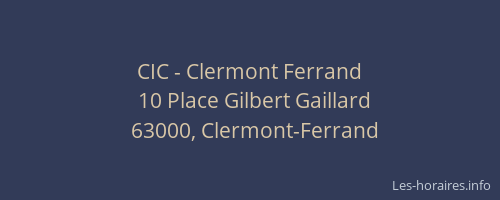 CIC - Clermont Ferrand