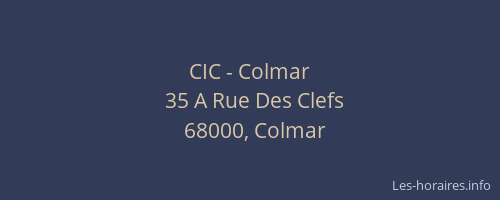 CIC - Colmar