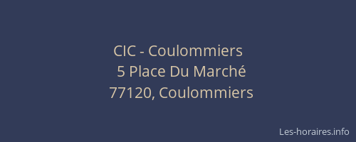 CIC - Coulommiers