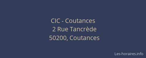 CIC - Coutances