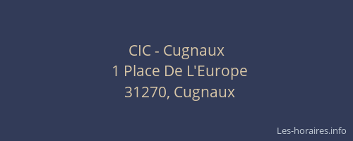 CIC - Cugnaux