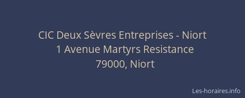 CIC Deux Sèvres Entreprises - Niort