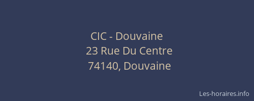 CIC - Douvaine