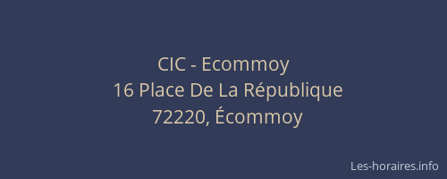 CIC - Ecommoy
