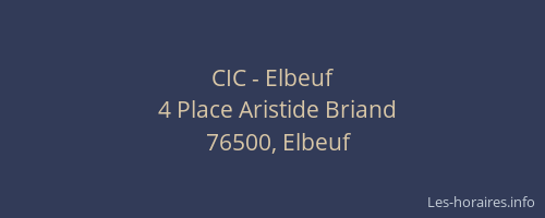 CIC - Elbeuf