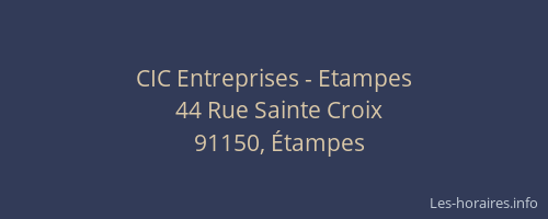 CIC Entreprises - Etampes