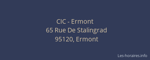 CIC - Ermont
