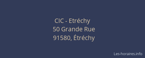 CIC - Etréchy