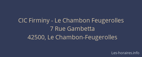 CIC Firminy - Le Chambon Feugerolles
