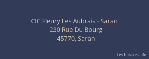 CIC Fleury Les Aubrais - Saran