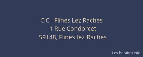 CIC - Flines Lez Raches
