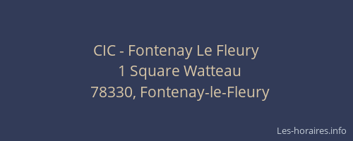 CIC - Fontenay Le Fleury