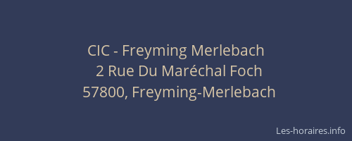 CIC - Freyming Merlebach