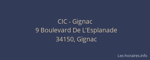 CIC - Gignac