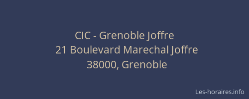 CIC - Grenoble Joffre