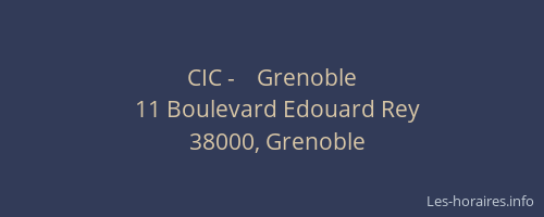 CIC -    Grenoble