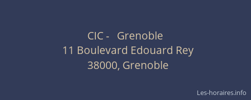 CIC -   Grenoble
