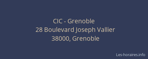 CIC - Grenoble