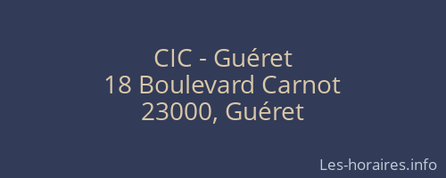 CIC - Guéret