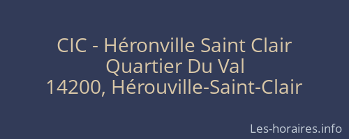 CIC - Héronville Saint Clair