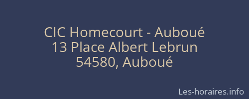 CIC Homecourt - Auboué